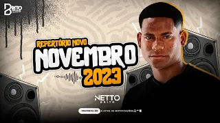 NETTO BRITO - Repertório Novo Novembro 2023 | Músicas Novas