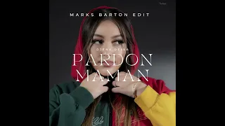 Djena Della - Pardon Maman (Marks Barton Kompa Edit)