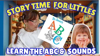 Learn The ABC & Sounds | Story Time for Littles- Reading For Toddlers- Read With Mrs. Lina!