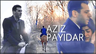 Aziz Payidar II Murat Yildirim[cпас любимую от казни]