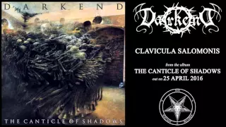 DARKEND - Clavicula Salomonis // "The Canticle Of Shadows" 2016, new track
