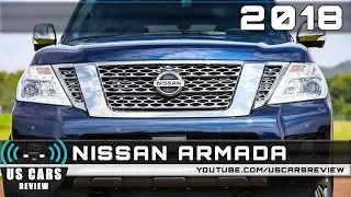 2018 NISSAN ARMADA Review