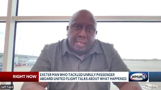 New Hampshire man recounts how he tackled passenger who attempted to stab flight attendant on Bos...