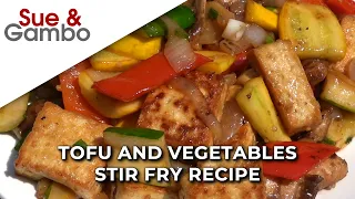 Tofu and Vegetables Stir Fry Recipe