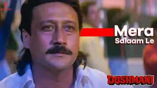 Mera Salaam Le | Dushmani | Full Song | Udit Narayan, Kumar Sanu | Sunny Deol, Manisha Koirala