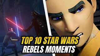 Top 10 Unforgettable Star Wars Rebels Moments