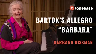 Bartok's Allegro Barbaro with Barbara Nissman