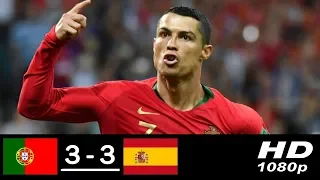 Portugal vs Spain 3-3 All Goals & Highlights WORLD CUP 15/06/2018 HD