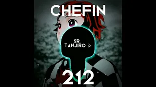 CHEFIN - 212 EDIT AUDIO | 🔥🔥🔥