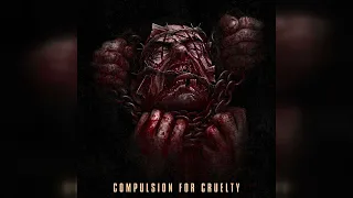 Dying Fetus - Compulsion For Cruelty