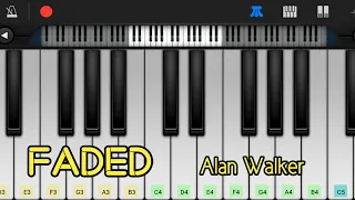 Alan Walker - Faded - Easy Piano Tutorial | Perfect Piano Mobile