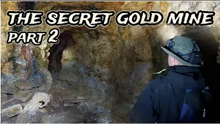 My search for the lost secret gold mine ! epic adventure part 2