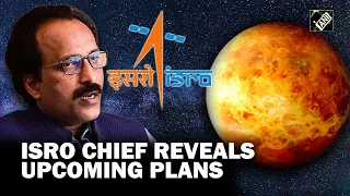 From Venus mission to human spaceflight: ISRO Chief S Somanath reveals India’s upcoming missions