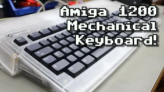 A mechanical Keyboard for the Amiga 1200!