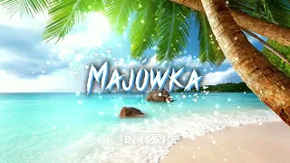 🌊🔥MAJÓWKA 2024🔥🌊⭐POLSKI RAP W REMIXACH⭐⛱DJ KSON⛱