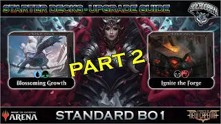 STARTER DECKS 2022 UPGRADES PART 2: BLOSSOMING GROWTH / IGNITE THE FORGE | MTG ARENA
