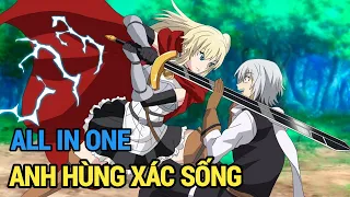 ALL IN ONE | Hiệp Sĩ Thây Ma Giải Cứu Thế Giới | FULL Tập 1-12| Review Anime Hay | Tóm Tắt Anime Hay