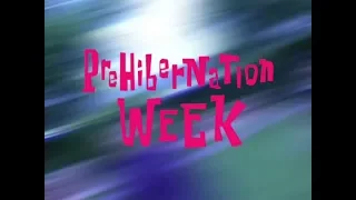 Prehibernation Week (Soundtrack)