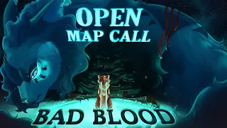 BAD BLOOD IN THE RIVER | ( OPEN) | Mistyfoot storyboarded AU MAP Call