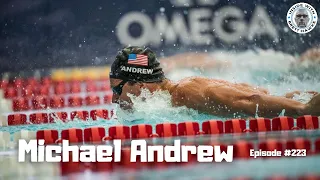 Michael Andrew on the Olympics, death threats, vaccinations, & training differently