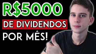 QUANTO TER INVESTIDO PARA GANHAR 5000 REAIS POR MÊS? [Renda passiva]