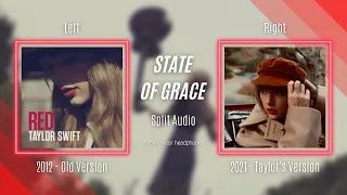 Taylor Swift - State Of Grace (Original vs. Taylor's Version Split Audio / Comparison)