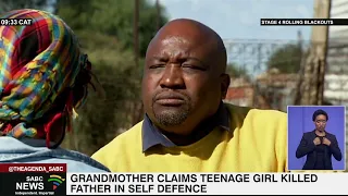 Grandmother claims teenage girl killed father in self-defence