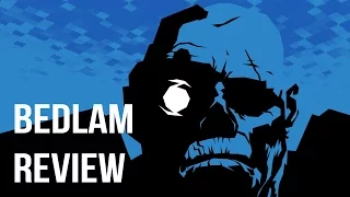 Bedlam - Review