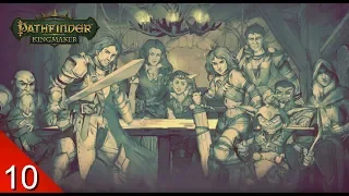 Ending the Sycamore War - Pathfinder: Kingmaker - Let's Play - 10