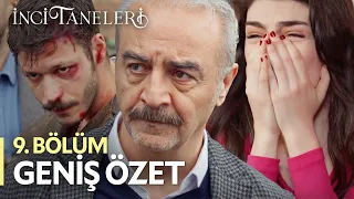 İnci Taneleri – 9. Bölüm Geniş Özeti