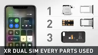 iPhone XR Hack - Dual SIM  All Three Solutions And All Parts