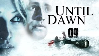 UNTIL DAWN ► ОН РАСКРЫЛСЯ ► #9