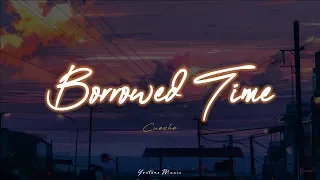 Cueshe - Borrowed Time (Lyric Video)