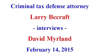 Larry Becraft interviews David Myrland on Feb. 14, 2015.