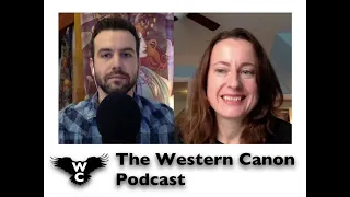 Western Canon Podcast #4 - Homer's Odyssey Part 2 (featuring Odyssey translator Emily Wilson)