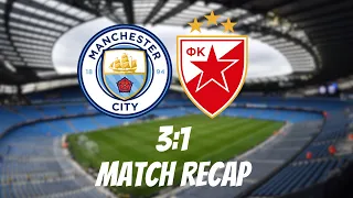 Manchester City vs. Red Star Belgrade (3:1) | Champions League Match Recap