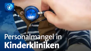 Personalmangel in Kinderkliniken