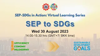 SEP to SDGs l SEP-SDGs in Action: Virtual Learning Series