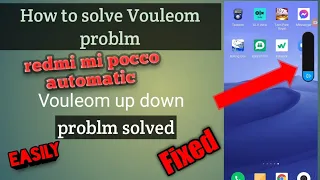 Mi Redmi Pocco Mobile Volume Up Down Problem | Automatic Volume  Down Problem solved