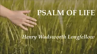 Psalm of Life (Henry Wadsworth Longfellow)