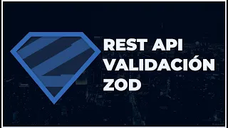 Typescript REST API Validaciones con Zod