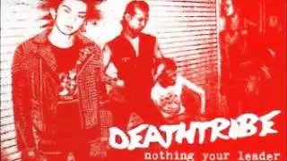 Deathtribe - Nothing Your Leader Demo Tape 2007