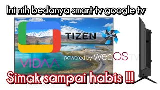 PERBEDAAN SMART TV GOOGLE TV ANDORID TV ‼️NIH SIMAK SAMPAI HABIS ‼️