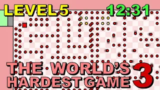 [Former WR] The World's Hardest Game 3 Level 5 in 12:31 (0 Deaths)