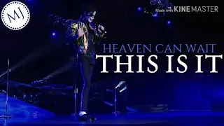 Heaven Can Wait - Michael Jackson's This Is It Studio Version