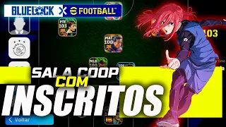 🔥 LIVE DE eFootball 2024 MOBILE🔥SALA COOP 🔴JOGANDO COM INSCRITOS🔴