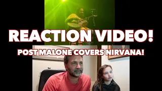 REACTION VIDEO! I Post Malone Covers Nirvana