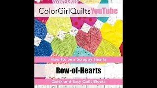 How to Sew a Row of Hearts: Patchwork Quilt Tutorial