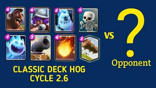 2.6 HOG CYCLE TOP LADDER PUSH - CLASH ROYALE