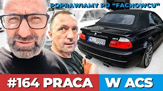 #164 ACS Dzień jak co dzień | BMW M3 E46 Panewki | M5 E39 VANOS | BMW E28 | 430i elektrozawór vanos